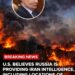 BREAKING: U.S Believes Russia Is Providing Iran Intelligence, Including Location Of Troops — Sources Say